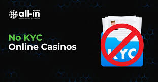 No KYC Casinos The Ultimate Guide to Playing Without Restrictions