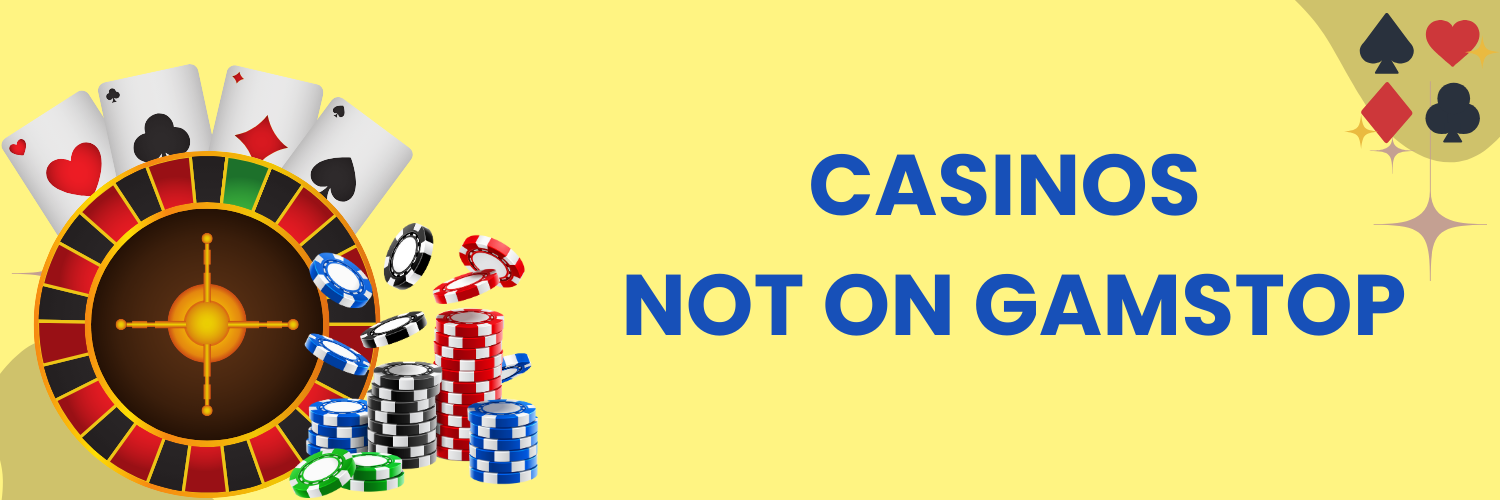 Top Casino Sites Not on Gamstop